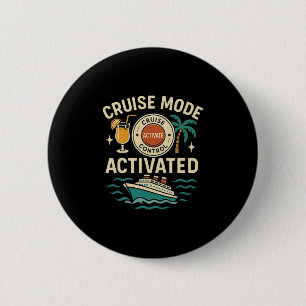 Badge Rond 5 Cm Mode Croisière Activée Vacances Pour Hommes Et Fem