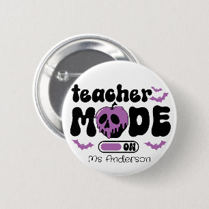 Badge Rond 5 Cm Mode enseignant Halloween personnalisé activé