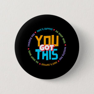 Badge Rond 5 Cm Mode Jour D'Étape Sur Le Test De L'Enseignant