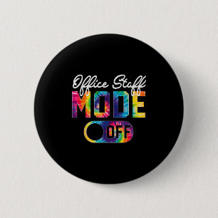 Badge Rond 5 Cm Mode Personnel De Bureau Désactivé Dernier Jour De