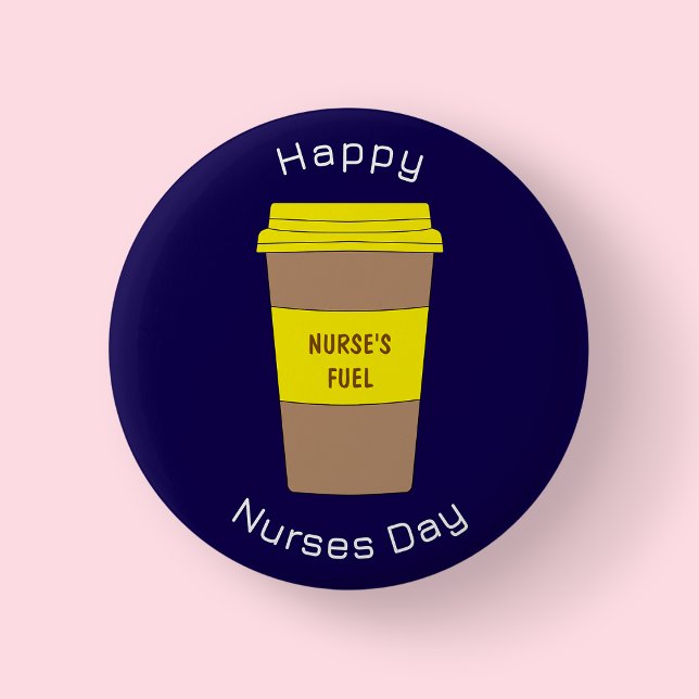 Badge Rond 5 Cm Modern Navy Blue Nurses Day Coffee Cup Button (Nurse's Day Badge)