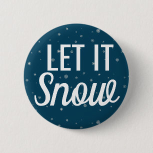 Badge Rond 5 Cm Moderne, laissez-le neiger bleu avec des flocons d