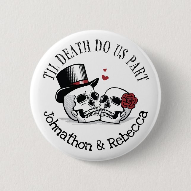 Badge Rond 5 Cm Modifiable jusqu'à la mort Do us Part Mariage (Devant)