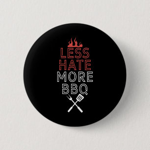 Badge Rond 5 Cm Moins De Haine Plus Chef Chef Cuisine Art culinair