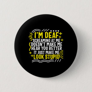 Badge Rond 5 Cm Mois de la sensibilisation Je suis Sourd et je hur