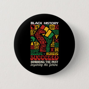 Badge Rond 5 Cm Mois de l'histoire des Noirs Africains Croire Réus