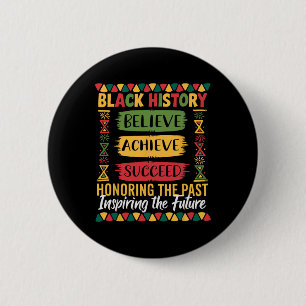 Badge Rond 5 Cm Mois de l'histoire des Noirs Croire Réussir Réussi