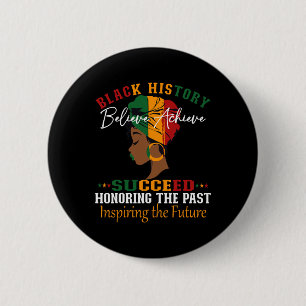 Badge Rond 5 Cm Mois de l'histoire des Noirs Croire Réussir Réussi