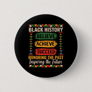 Badge Rond 5 Cm Mois de l'histoire des Noirs Croire Réussir Réussi