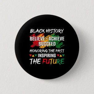 Badge Rond 5 Cm Mois de l'histoire des Noirs Croire Réussir Réussi