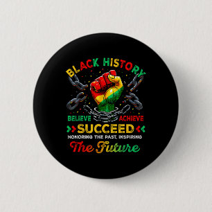 Badge Rond 5 Cm Mois de l'histoire des Noirs Croire Réussir Réussi