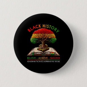 Badge Rond 5 Cm Mois de l'histoire des Noirs Croire Réussir Réussi