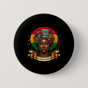 Badge Rond 5 Cm Mois de l'histoire des Noirs Éducation Est Liberté