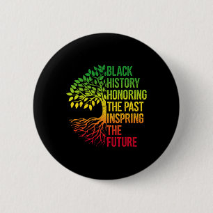 Badge Rond 5 Cm Mois de l'histoire des Noirs Hommage au passé Insp