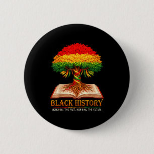 Badge Rond 5 Cm Mois de l'histoire des Noirs honorant le passé ins