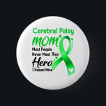 Badge Rond 5 Cm Mois de sensibilisation à la paralysie cérébrale C<br><div class="desc">Cérébral Palsy Maman La plupart des gens ne rencontrent jamais leur héros J'ai levé la mine Cérébral Palsy,  Cerebral Palsy Gifts,  Cerebral Palsy Moth,  Cerebral Palsy Fighter,  Support Cerebral Palsy Warrior,  Cerebral Palsy Ribbon,  Cerebral Palsy Maladie Cerebral Palsy,  Cerebral Palsy Mois sensibilisation</div>