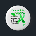 Badge Rond 5 Cm Mois de sensibilisation à la paralysie cérébrale C<br><div class="desc">Cérébral Palsy Maman La plupart des gens ne rencontrent jamais leur héros J'ai levé la mine Cérébral Palsy,  Cerebral Palsy Gifts,  Cerebral Palsy Moth,  Cerebral Palsy Fighter,  Support Cerebral Palsy Warrior,  Cerebral Palsy Ribbon,  Cerebral Palsy Maladie Cerebral Palsy,  Cerebral Palsy Mois sensibilisation</div>