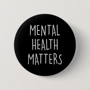 Badge Rond 5 Cm Mois De Sensibilisation En Santé Mentale Pour Les
