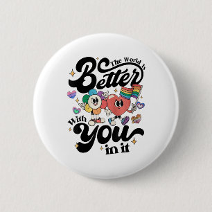 Badge Rond 5 Cm Mois des fiertés LGBT Le monde est meilleur avec v