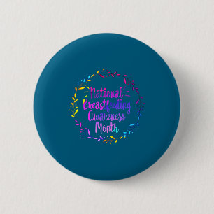 Badge Rond 5 Cm Mois national de sensibilisation à l'allaitement m