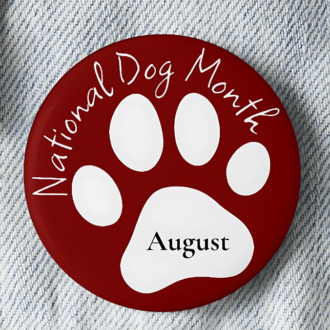 Badge Rond 5 Cm Mois national du chien d'août (Créateur téléchargé)