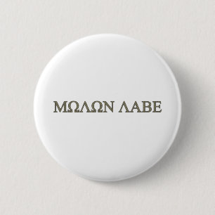 Badge Rond 5 Cm Molon Labe