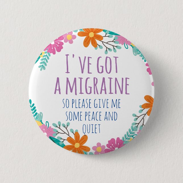 BADGE ROND 5 CM MOM PERSONNALISÉ A UNE MIGRAINE (Devant)
