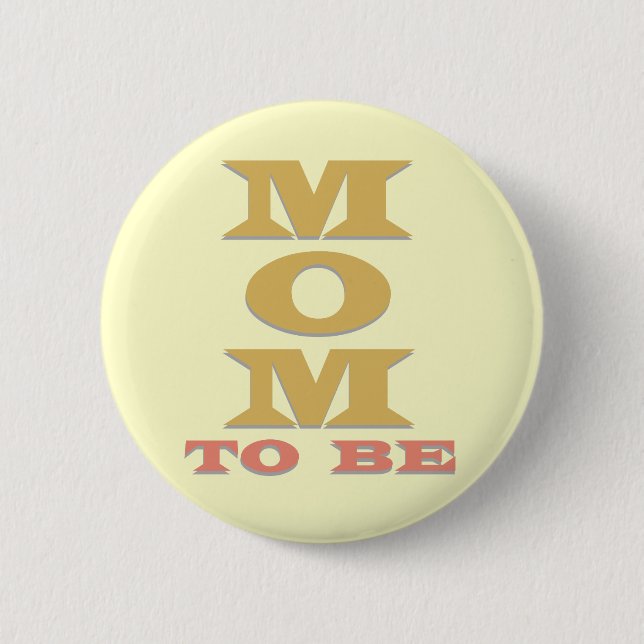 Badge Rond 5 Cm MOM sera t-shirts et cadeaux (Devant)