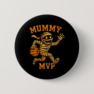 Badge Rond 5 Cm Momie drôle Basketball Design Halloween Mvp Monstr