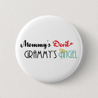 Badge Rond 5 Cm Mommy&apos ; diable de s, Grammy&apos ; ange de s
