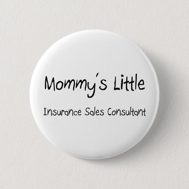 Badge Rond 5 Cm Mommys peu de consultant en matière de ventes (Devant)