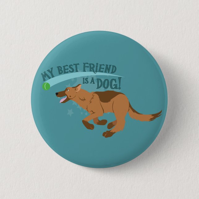 Badge Rond 5 Cm Mon Ami Est Un Chien (Devant)