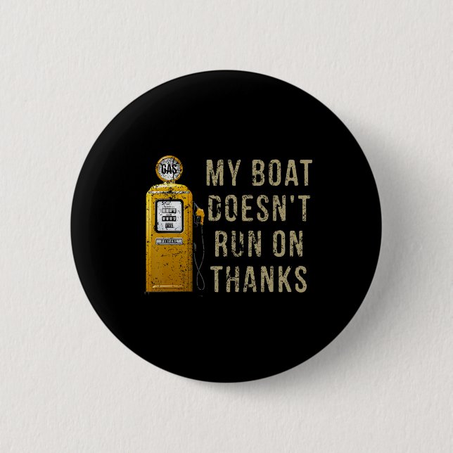 Badge Rond 5 Cm Mon bateau ne fonctionne pas grâce (Devant)
