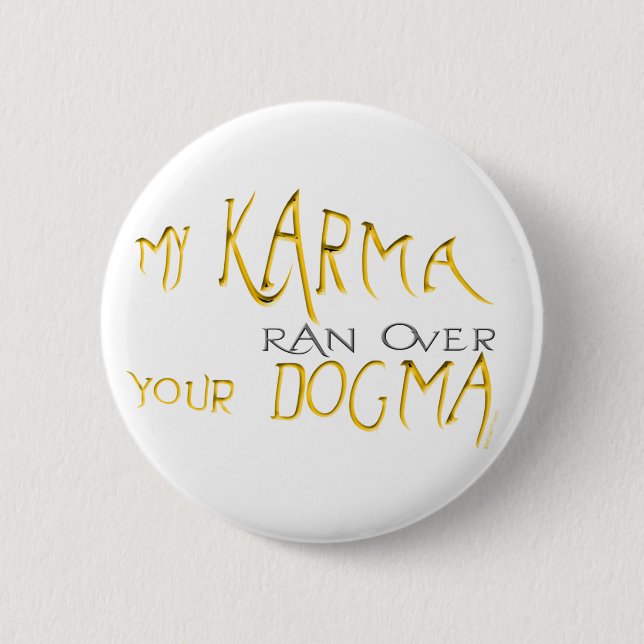 Badge Rond 5 Cm Mon bouton de karma (Devant)