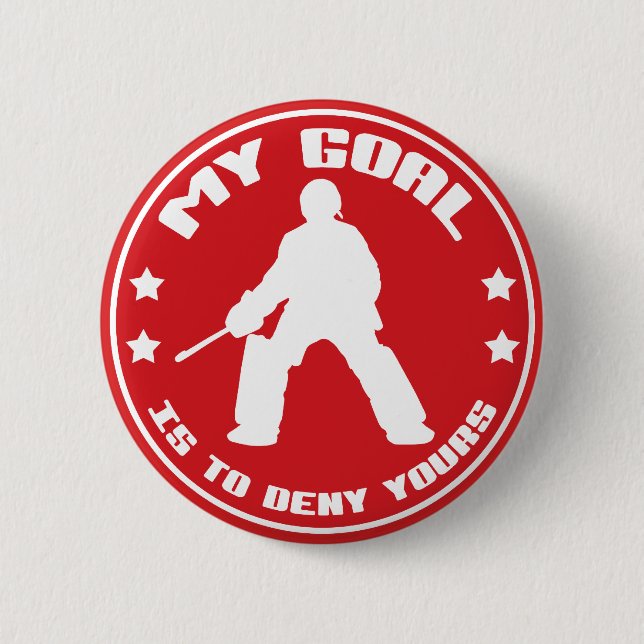 Badge Rond 5 Cm Mon but, Épingle De Goalie De Hockey Sur Terrain (Devant)