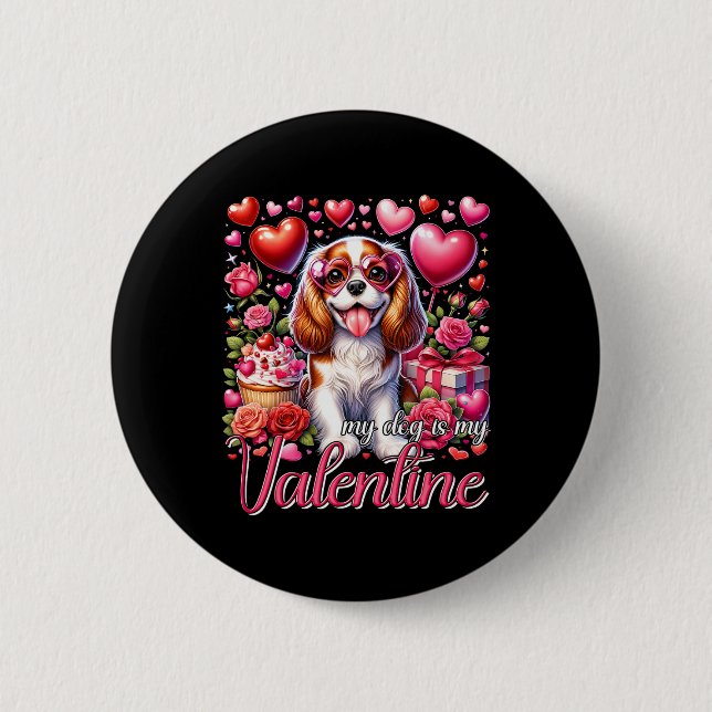 Badge Rond 5 Cm Mon Cavalier King Charles Spaniel est mon Valentin (Devant)