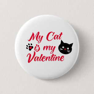 Badge Rond 5 Cm Mon chat est ma Saint Valentin