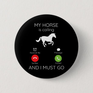 Badge Rond 5 Cm Mon Cheval Appelle Drôle Cheval Équitation Équitat