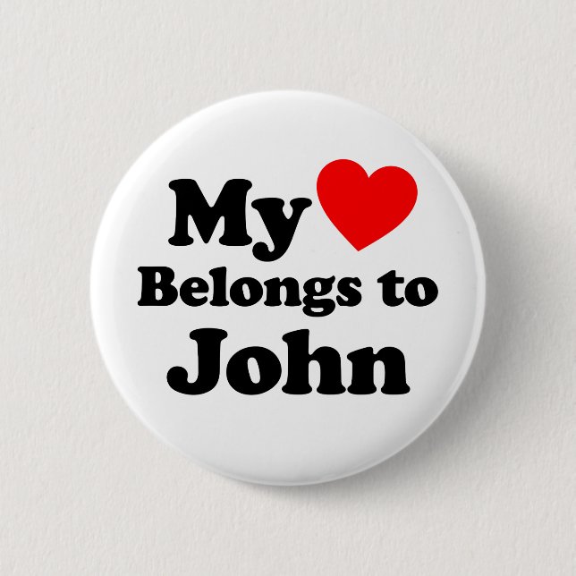 Badge Rond 5 Cm Mon coeur appartient à John (Devant)