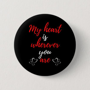 Badge Rond 5 Cm Mon Coeur Est Partout Où Vous Êtes
