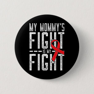 Badge Rond 5 Cm Mon combat de maman est ma lutte contre le cancer 
