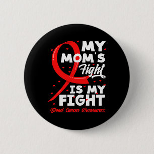Badge Rond 5 Cm Mon combat de maman est ma lutte contre le cancer 