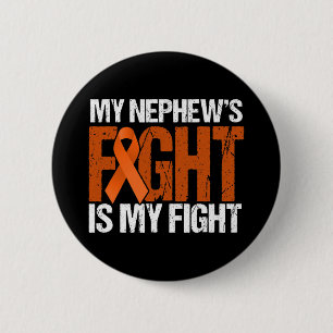 Badge Rond 5 Cm Mon combat Nephews est ma lutte contre la leucémie