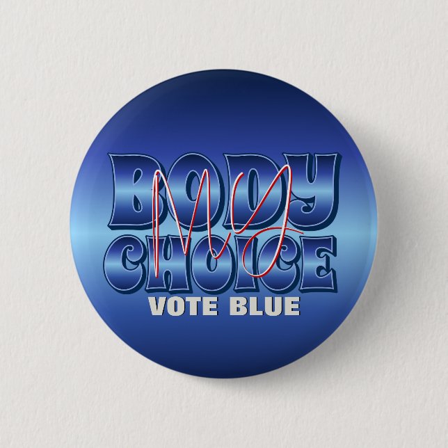 Badge Rond 5 Cm Mon corps Mon choix bleu (Devant)