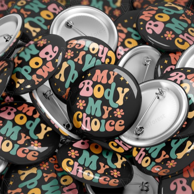 Badge Rond 5 Cm Mon corps Mon choix Feminist Pro choix (Créateur téléchargé)