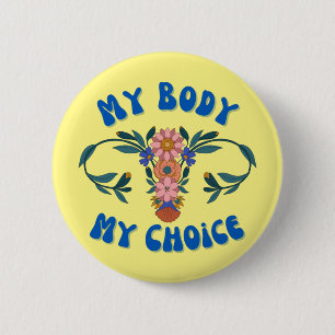 Badge Rond 5 Cm Mon corps Mon choix Floral Uterus Pro-Choice