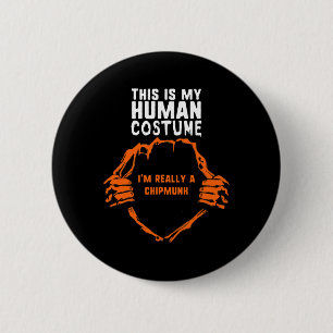 Badge Rond 5 Cm Mon costume humain Je suis vraiment une hirondelle