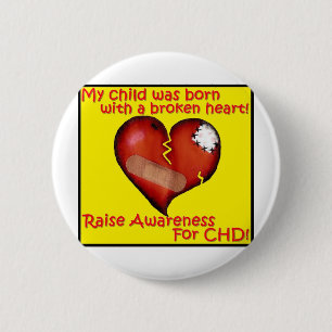 Badge Rond 5 Cm Mon enfant était né avec un coeur brisé