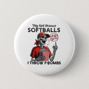 Badge Rond 5 Cm Mon enfant lance doucement - Je lance des F-bombs