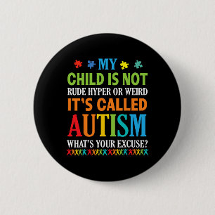 Badge Rond 5 Cm Mon enfant n'est pas un hyper bizarre il est appel